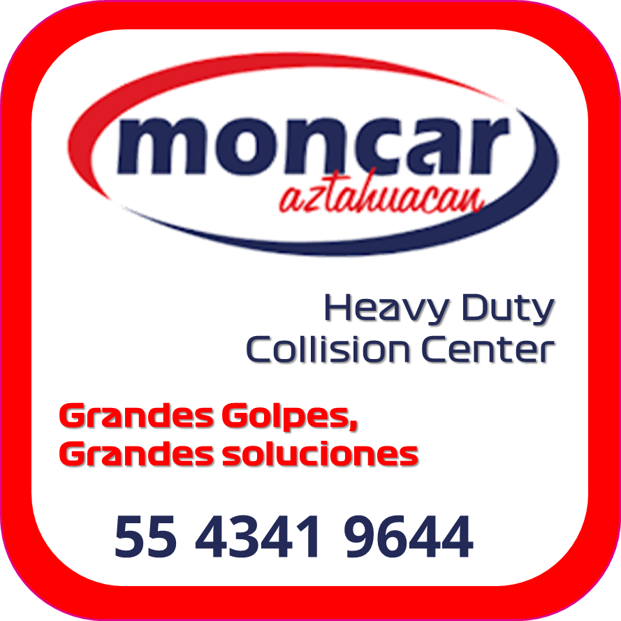 Moncar Aztahuacán — Heavy Duty Collision Center